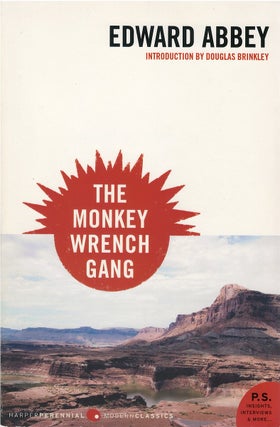 Item #00081334 The Monkey Wrench Gang. Edward Abbey