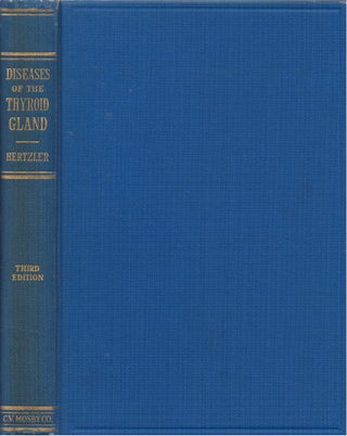 Item #00081356 Diseases of the Thyroid Gland (Third Edition, Entirely Rewritten). Arthur E....
