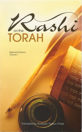 Item #00081362 Rashi on the Torah, Volume 1. Rashi, Shlomo Yitzchaki, Avraham Yaakov Finkel, tr