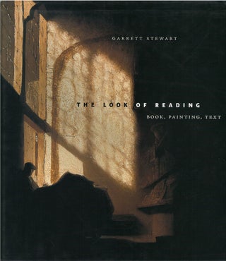 Item #00081391 The Look of Reading: Book, Painting, Text. Garrett Stewart