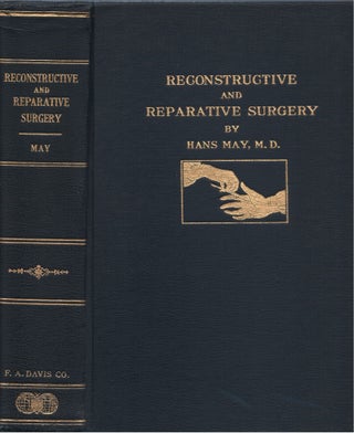 Item #00081403 Reconstructive and Reparative Surgery. Hans May