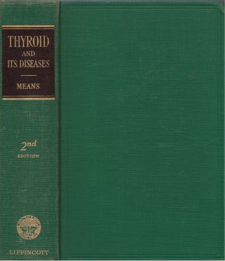 Item #00081404 The Thyroid and Its Diseases. J. H. Means