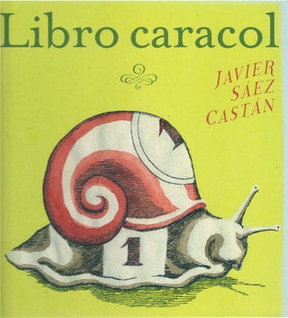 Item #00081435 Libro Caracol. Javier Sáez Castán
