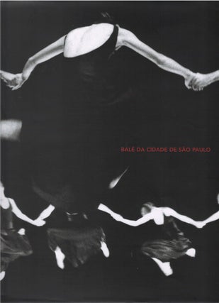 Item #00081544 Balé da cidade de São Paulo. Norma Couri, Acácio Vallim, Cassia Navas,...