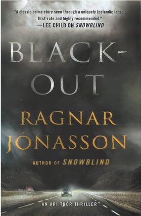 Item #00081548 Blackout. Ragnar Jónasson, Quentin Bates, tr