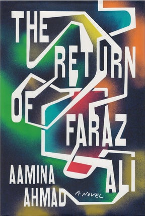 Item #00081573 The Return of Faraz Ali. Aamina Ahmad