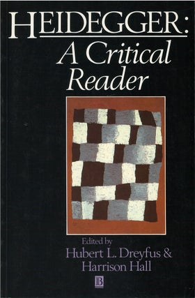 Item #00081580 Heidegger: A Critical Reader. Hubert L. Dreyfus, Harrison Hall