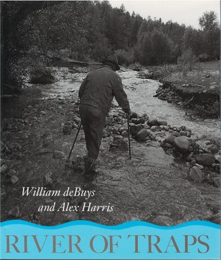 Item #00081696 River of Traps: A Village Life. William deBuys, Alex Harris