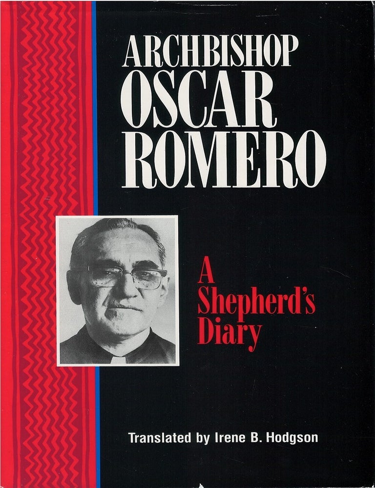 Item #00081717 A Shepherd's Diary. Oscar Romero, Irene B. Hodgson, James R. Brockman, tr, intr.