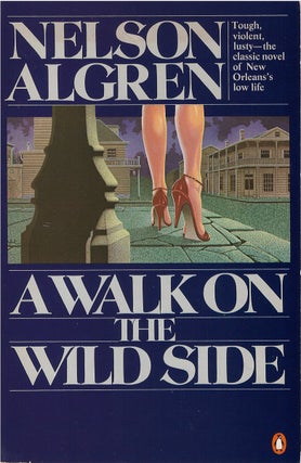 Item #00081722 A Walk on the Wild Side. Nelson Algren