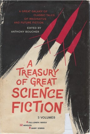 Item #00081818 A Treasury of Great Science Fiction, Volume 2. Anthony Boucher