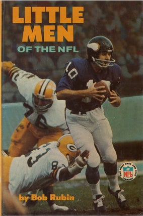 Item #00081830 Little Men of the NFL (The Punt, Pass, and Kick Library). Bob Rubin