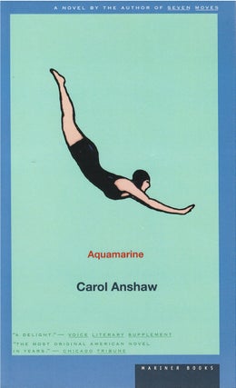 Item #00081899 Aquamarine. Carol Anshaw