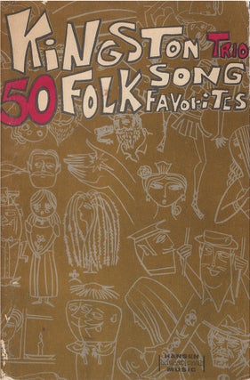Item #00081953 50 Folk Song Favorites. Kingston Trio