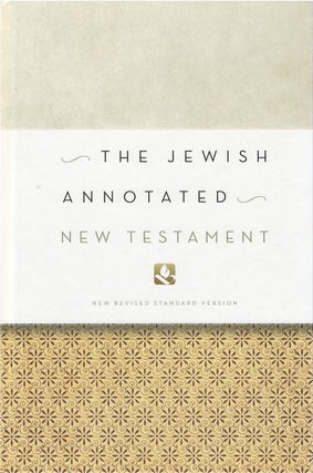 Item #00081981 The Jewish Annotated New Testament. Amy-Jill Levine, Marc Zvi Brettler