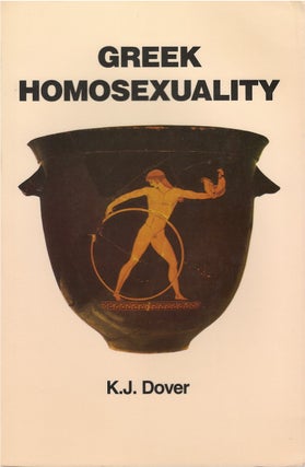 Item #00081989 Greek Homosexuality. K. J. Dover