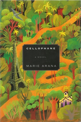 Item #00082005 Cellophane. Marie Arana