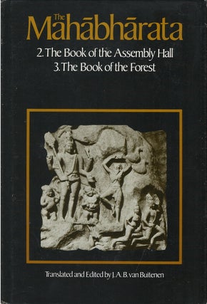 Item #00082054 The Mahabharata, Volume 2: Books 2-3: The Book of the Assembly Hall; The Book of...