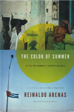 Item #00082064 The Color of Summer. Reinaldo Arenas, Andrew Hurley, tr