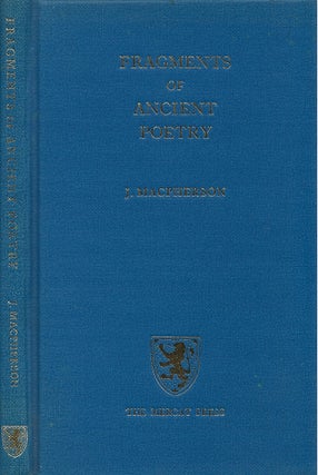 Item #00082091 Fragments of Poetry Collected in the Highlands of Scotland (Second Edition). James...