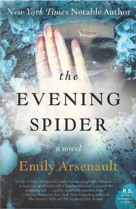 Item #00082126 The Evening Spider. Emily Arsenault