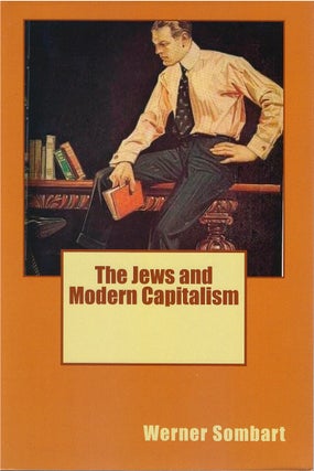 Item #00082176 The Jews and Modern Capitalism. Werner Sombart, M. E. London, tr