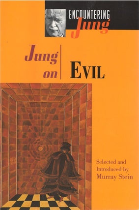 Item #00082184 Jung on Evil. C. G. Jung, Murray Stein