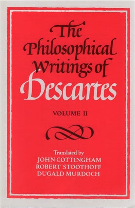 Item #00082272 The Philosophical Writings of Descartes, Volume II. René Descartes, John...