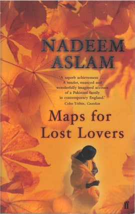 Item #00082275 Maps for Lost Lovers. Nadeem Aslam