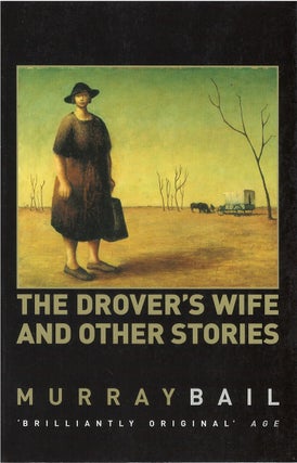 Item #00082450 The Drover's Wife and Other Stories. Murray Bail