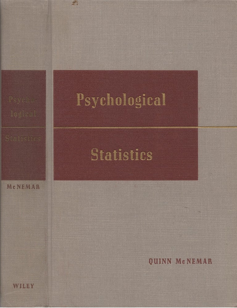 Item #00082515 Psychological Statistics. Quinn McNemar.