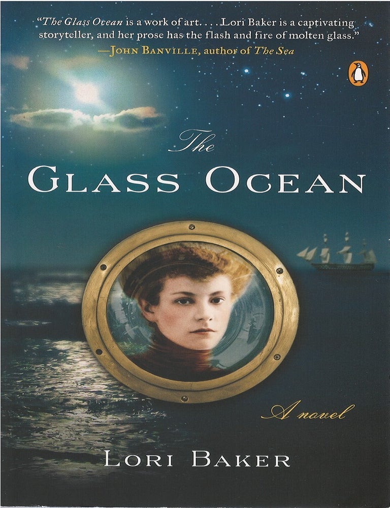 Item #00082536 The Glass Ocean. Lori Baker.