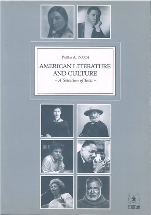 Item #00082702 American Literature and Culture. Paola A. Nardi