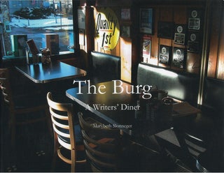 Item #00082715 The Burg: A Writer's Diner. Marybeth Slonneger