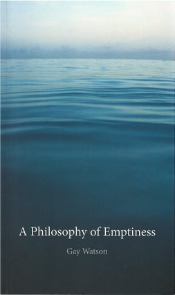 Item #00082722 A Philosophy of Emptiness. Gay Watson