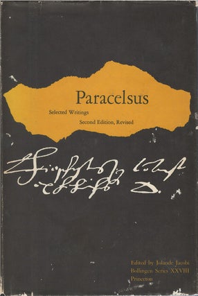 Item #00082726 Paracelsus: Selected Writings (Bollingen Series XXVIII). Paracelsus, Philippus...