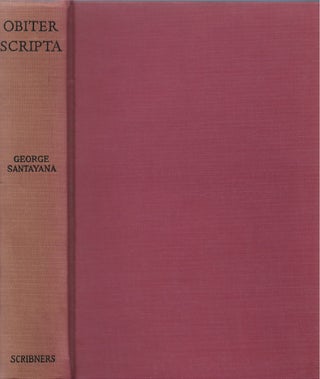 Item #00082728 Obiter Scripta: Lectures, Essays, and Reviews. George Santayana