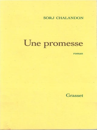 Item #00082920 Une promesse. Sorj Chalandon