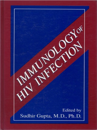 Item #00083700 Immunology of HIV Infection. Sudhir Gupta