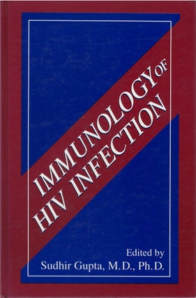 Item #00083700 Immunology of HIV Infection. Sudhir Gupta
