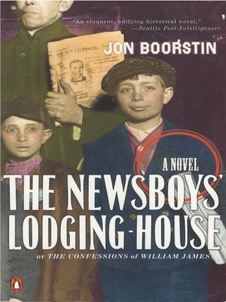 Item #00083824 The Newsboys' Lodging House. Jon Boorstin