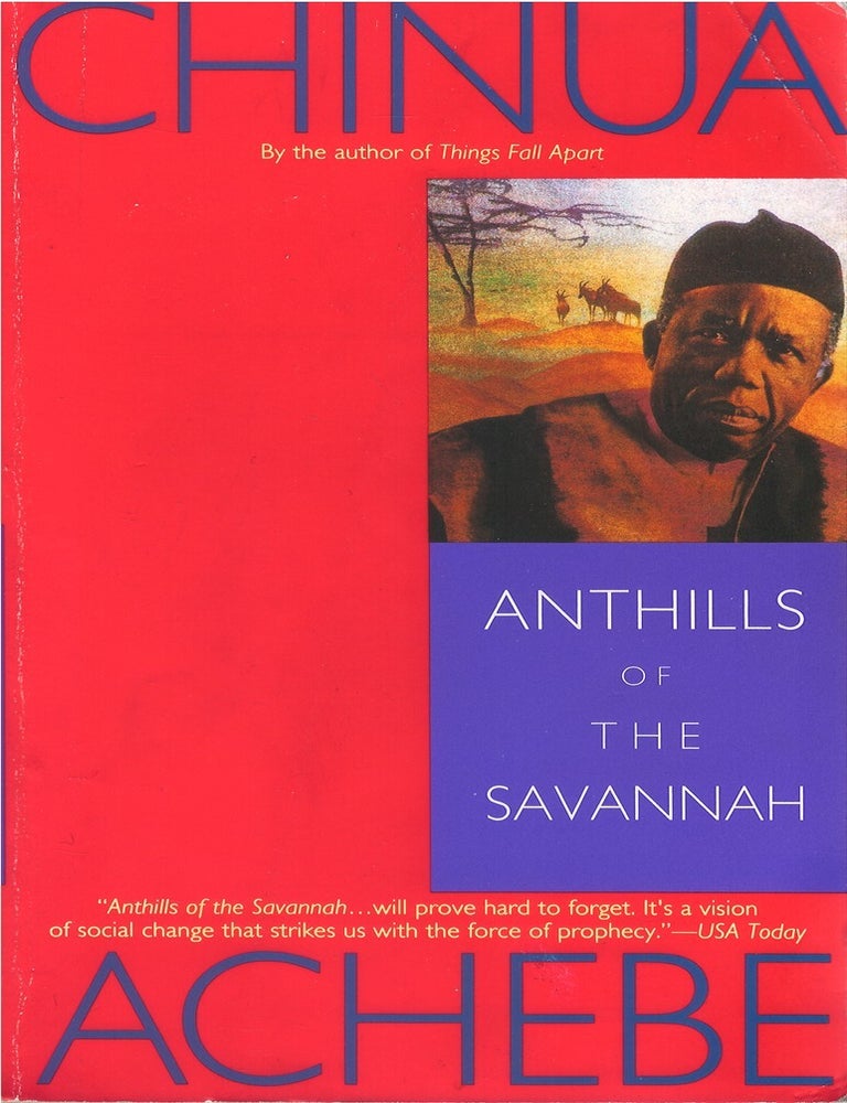 Item #00084068 Anthills of the Savannah. Chinua Achebe.