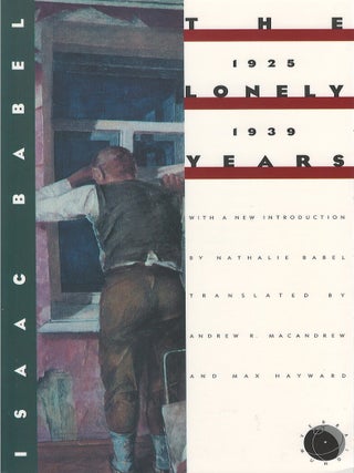 Item #00084119 The Lonely Years: 1925 - 1939 (Unpublished Stories and Private Correspondence)....