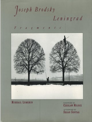 Item #00084325 Fragments: Joseph Brodsky, Leningrad. Mikhail Lemkhin, Czeslaw Milosz, Susan...