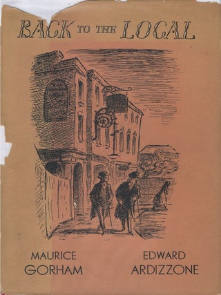 Item #00084478 Back to the Local. Maurice Gorham