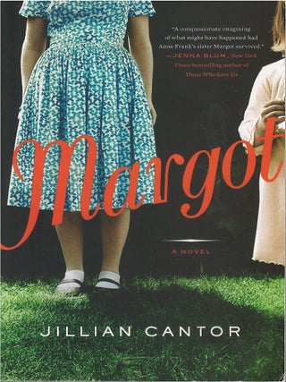 Item #00084518 Margot. Jillian Cantor