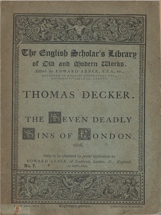 Item #00084624 The Seven Deadly Sins of London. Thomas Dekker, Thomas Decker