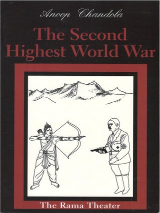 Item #00084726 The Second Highest World War. Anoop Chandola