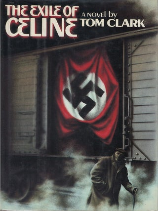 Item #00084903 The Exile of Celine. Tom Clark