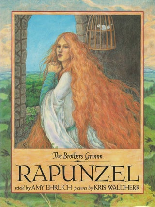 Item #00085181 Rapunzel. Jacob Grimm, Wilhelm Grimm, Amy Ehrlich